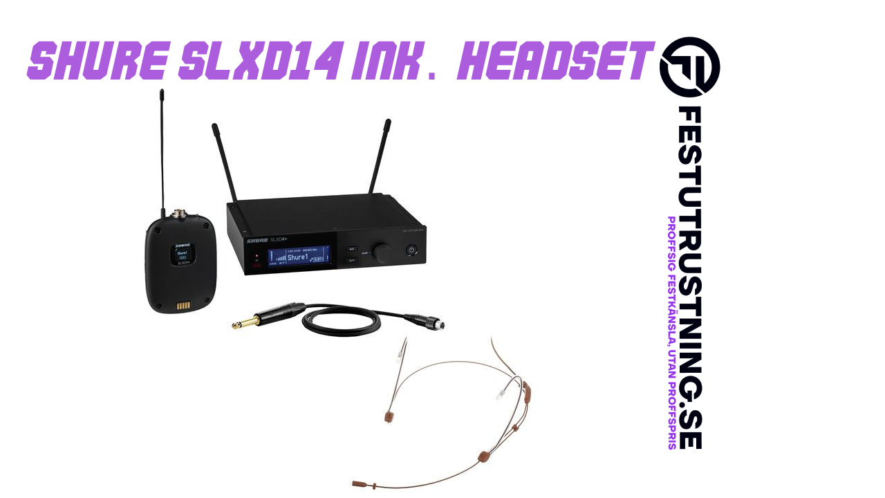 Shure SLXD14+E inkl. headset - Professionell festutrustning för uthyrning