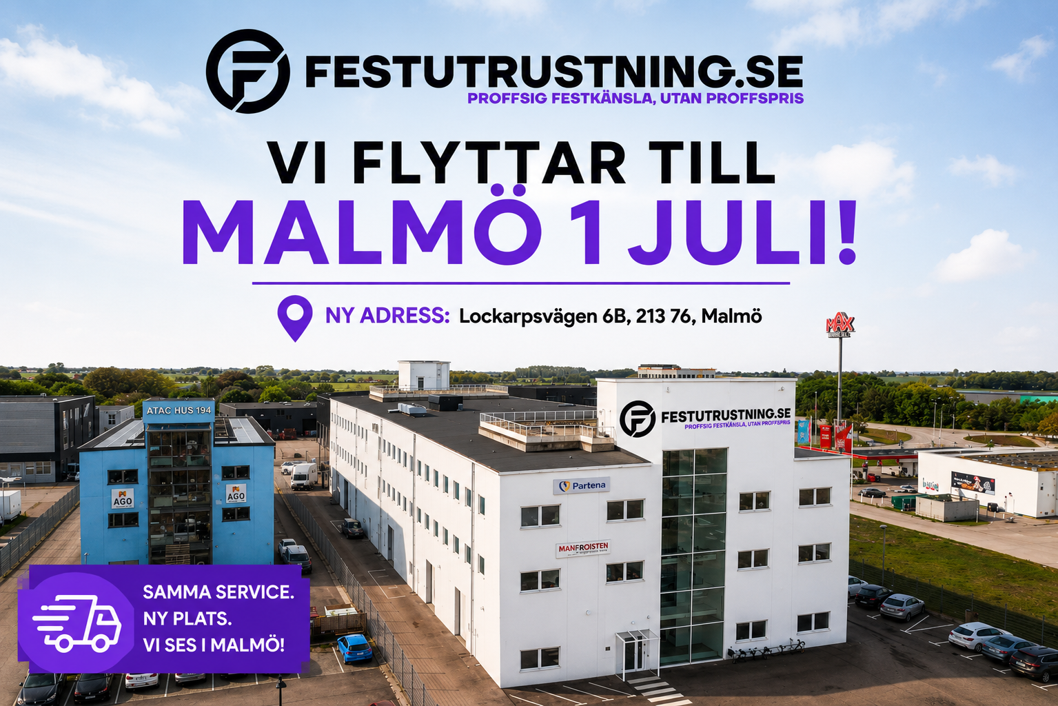 Festutrustning.se flyttar till Malmö den 1 juli